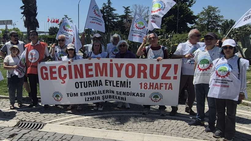 İzmir’de emeklilerden iktidara çağrı: 'İnsanca yaşamaya yetecek zam istiyoruz'