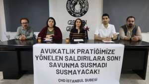 ÇHD: Mesleki faaliyetlerimizin kriminalize edilmesine son verilmeli